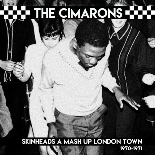 The Cimarons - Skinheads A Mash Up London Town 1970-1971  - LP Vinyl Record Hub