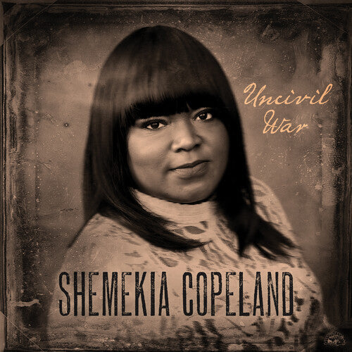 Shemekia Copeland - Uncivil War - LP Vinyl Record Hub