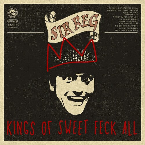 Sir Reg - Kings Of Sweet Feck All - Indie LP Vinyl Record Hub
