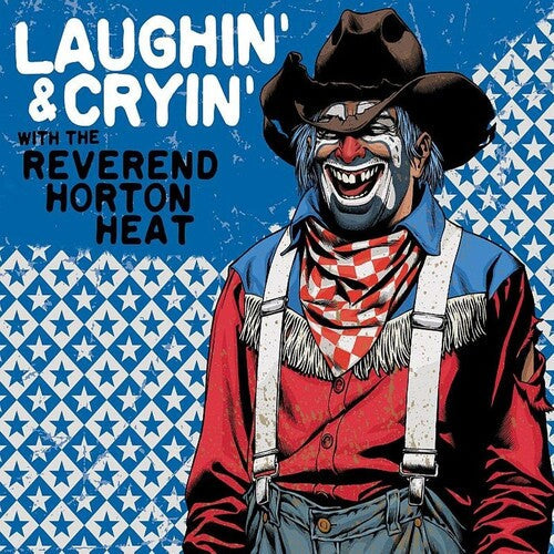 Reverend Horton Heat - Laughin' & Cryin' with the Reverend Horton Heat - LP Vinyl Record Hub