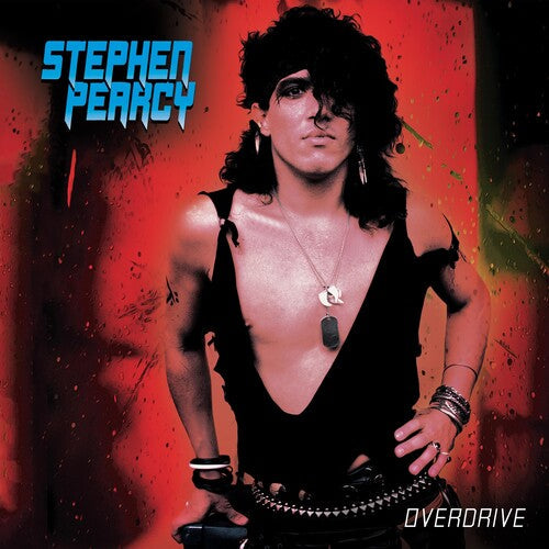 Stephen Pearcy - Overdrive - LP Vinyl Record Hub