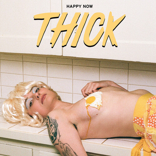 Thick - Happy Now - LP Vinyl Record Hub