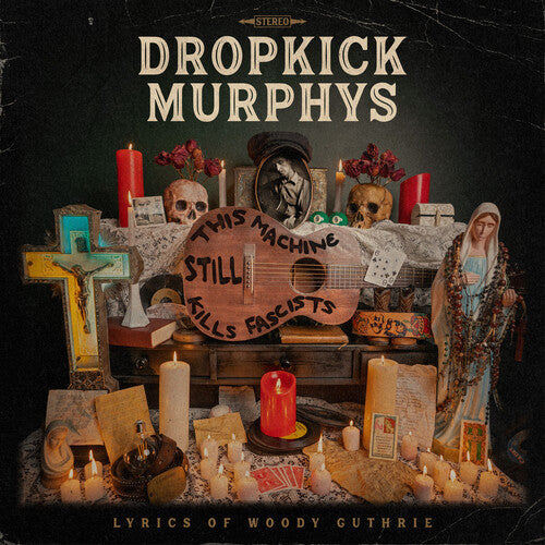 Dropkick Murphys - This Machine Still Kills Fascists - Indie LP Vinyl Record Hub