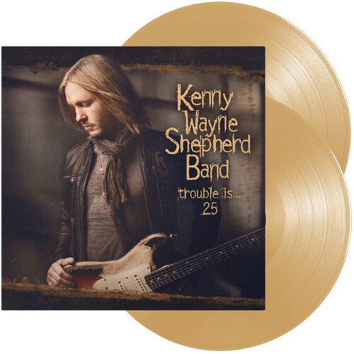 Kenny Wayne Shepherd -  Trouble Is... 25 - LP Vinyl Record Hub