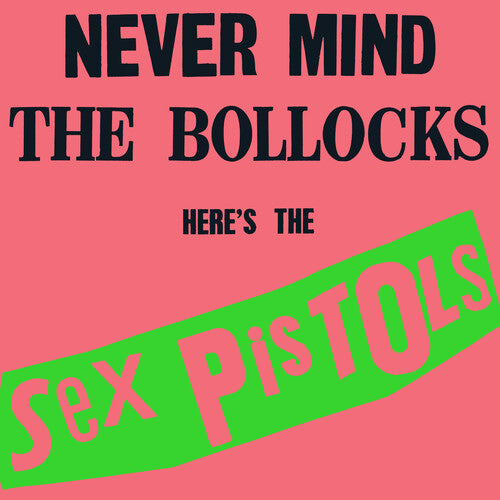 Sex Pistols - Never Mind The Bollocks Heres The Sex Pistols - LP Vinyl Record Hub
