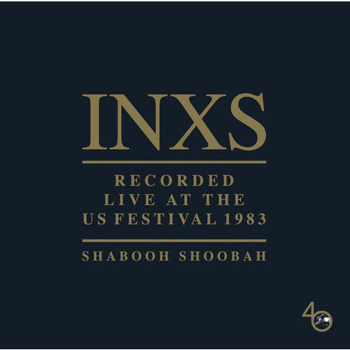 INXS - Recorded Live At The US Festival 1983 Shabooh Shoobah - LP Vinyl Record Hub