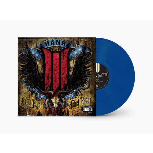 Hank III - Damn Right, Rebel Proud - LP Vinyl Record Hub