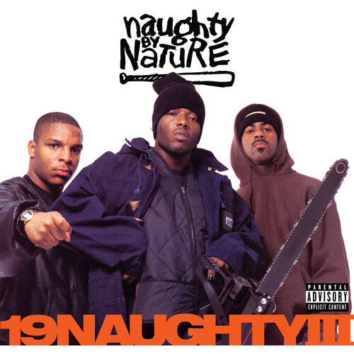 Naughty By Nature - 19NaughtyIII (30th Anniversary) - LP Vinyl Record Hub