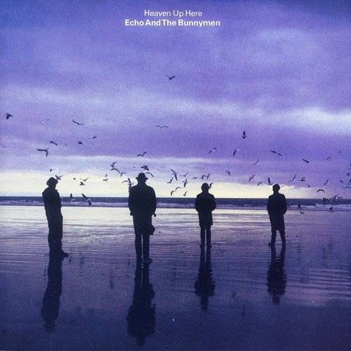 Echo & the Bunnymen - Heaven Up Here - LP Vinyl Record Hub