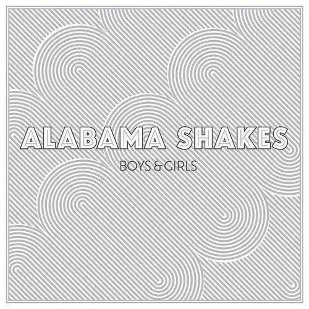 Alabama Shakes - Boys & Girls - LP Vinyl Record Hub