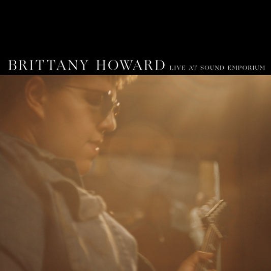 Brittany Howard - Live At Sound Emporium - LP Vinyl Record Hub