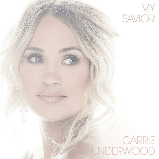 Carrie Underwood - My Savior - LP Vinyl Record Hub