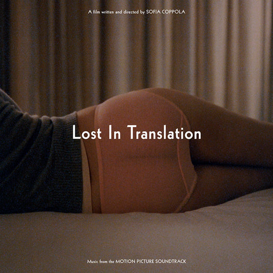 Lost In Translation - Music from the Motion Picture - SYEOR LP Vinyl Record Hub