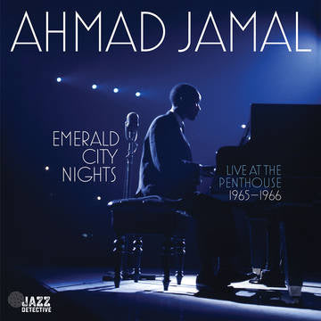 Ahmad Jamal - Emerald City Nights: Live At The Penthouse (1965-1966) - RSD LP Vinyl Record Hub
