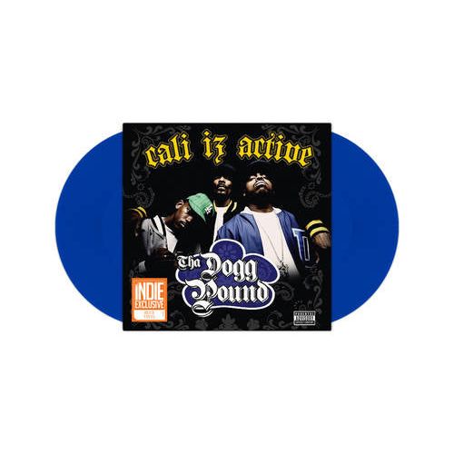 Dogg Pound - Cali Iz Active - LP Vinyl Record Hub