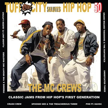 Various Artists - Tuff City Salutes Hip Hop 50: The MC Crews - RSD LP Vinyl Record Hub