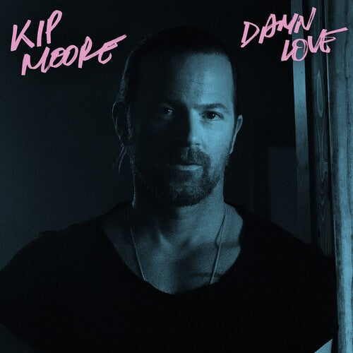 Kip Moore - Damn Love - LP Vinyl Record Hub