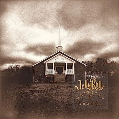 Jelly Roll - Whitsitt Chapel - LP Vinyl Record Hub