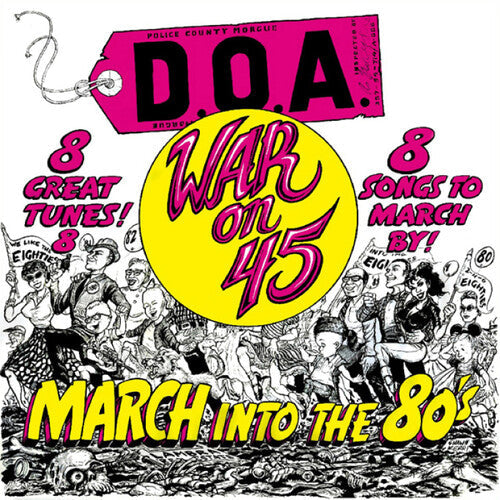 D.O.A. - War On 45 (40th Anniversary) - LP Vinyl Record Hub