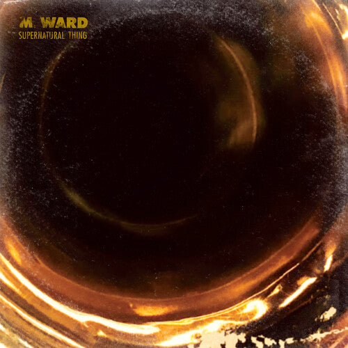 M. Ward - Supernatural Thing - Indie LP Vinyl Record Hub