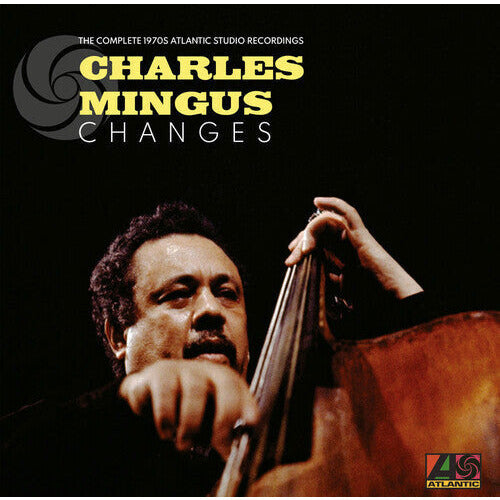Charles Mingus - Changes: The Complete 1970s Atlantic Studio Recordings - LP Vinyl Record Hub