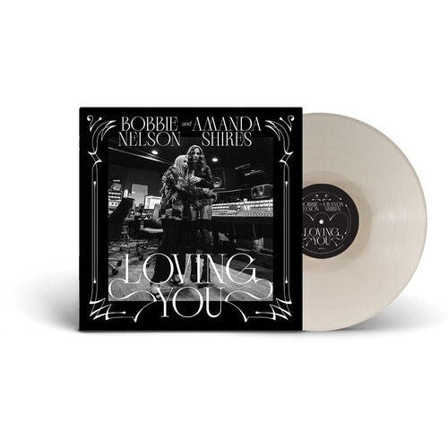 Bobbie Nelson & Amanda Shires - Loving You - LP Vinyl Record Hub