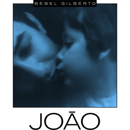 Bebel Gilberto - Joao - LP Vinyl Record Hub