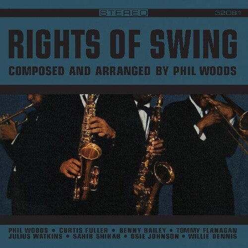 Phil Woods - Rights Of Swing - LP Vinyl Record Hub