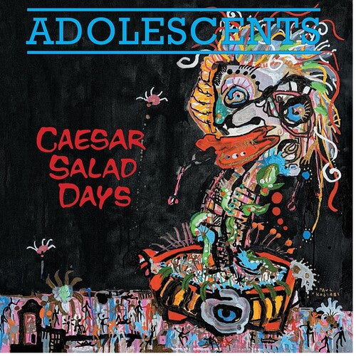Adolescents - Caesar Salad Days - LP Vinyl Record Hub