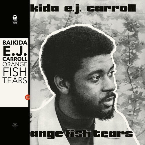 Baikida Carroll - Orange Fish Tears - LP Vinyl Record Hub