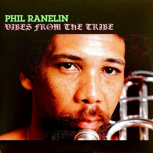 Phil Ranelin - Vibes From The Tribe - LP Vinyl Record Hub