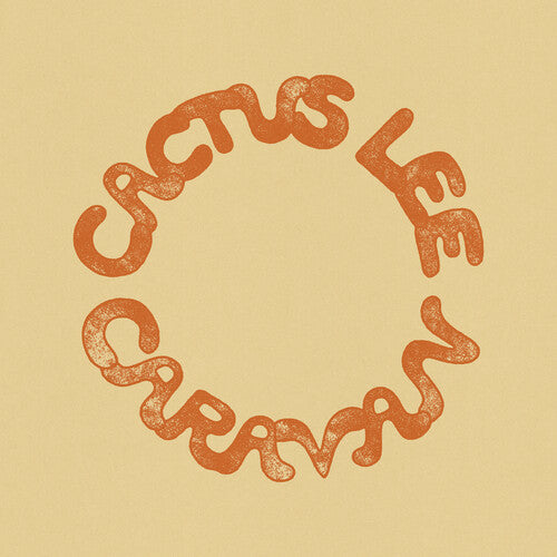 Cactus Lee - Caravan - LP Vinyl Record Hub