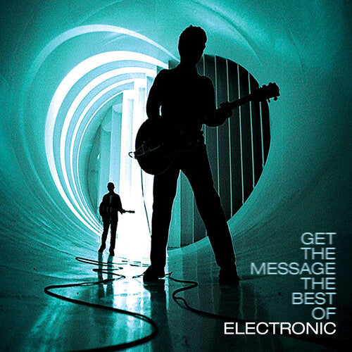 Electronic - Get The Message - The Best Of Electronic - LP Vinyl Record Hub