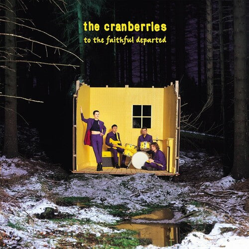The Cranberries - To the Faithful Departed - Deluxe edition LP Vinyl Record Hub