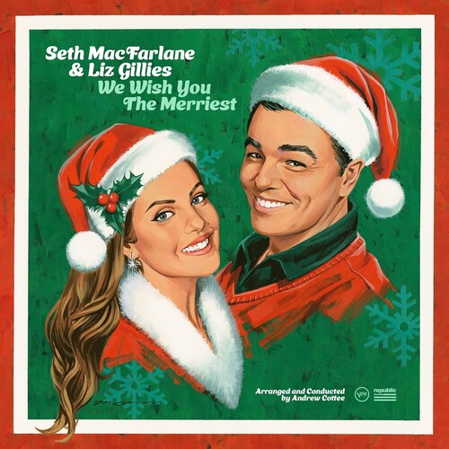Seth MacFarlane & Liz Gillies -We Wish You The Merriest - LP Vinyl Record Hub