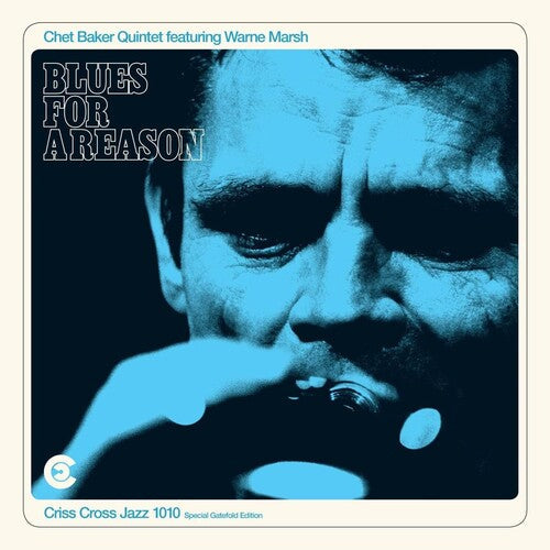 Chet Baker - Blues For A Reason - LP Vinyl Record Hub