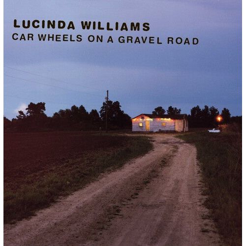 Lucinda Williams - Car Wheels On A Gravel Road - Indie LP Vinyl Record Hub