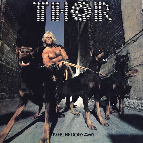 Thor - Keep The Dogs Away - LP Vinyl Record Hub