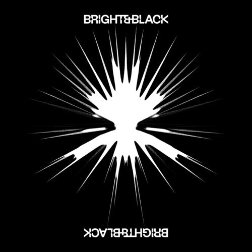 Bright & Black - The Album - LP Vinyl Record Hub