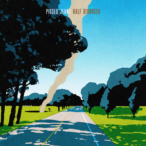 Pissed Jeans - Half Divorced - LP Vinyl Record Hub
