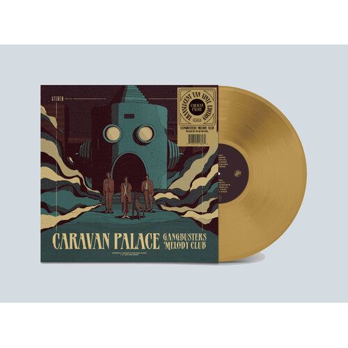 Caravan Palace - Gangbusters Melody Club - LP Vinyl Record Hub
