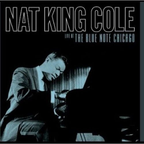 Nat King Cole - Live At The Blue Note Chicago - LP Vinyl Record Hub