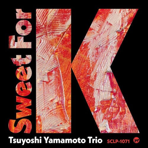 Tsuyoshi Yamamoto Trio - Sweet for K - LP Vinyl Record Hub