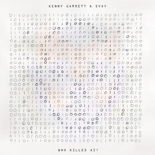 Kenny Garrett & SVOY - Who Killed AI? - RSD LP Vinyl Record Hub