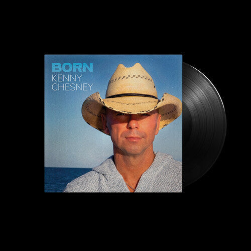 Kenny Chesney - Born - LP Vinyl Record Hub