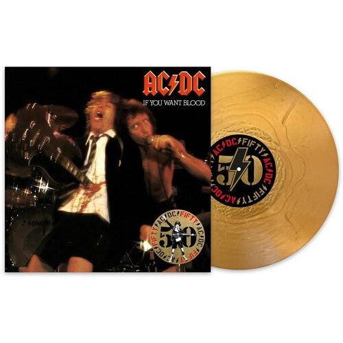AC/DC - If You Want Blood You've Got It: 50th Anniversary Gold - LP Vinyl Record Hub