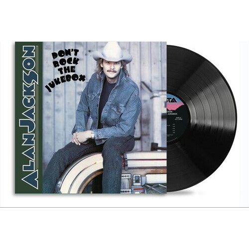 Alan Jackson - Don't Rock the Jukebox - LP Vinyl Record Hub