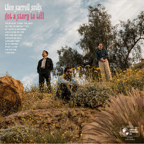 Thee Sacred Souls -  Got A Story To Tell - Vinyl Record Hub