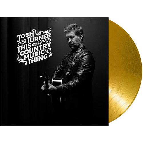 Josh Turner - This Country Music Thing - LP Vinyl Record Hub
