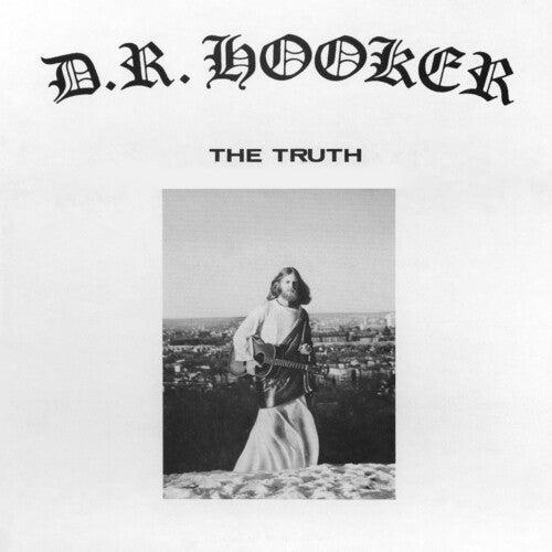 D.R. Hooker - The Truth - LP Vinyl Record Hub